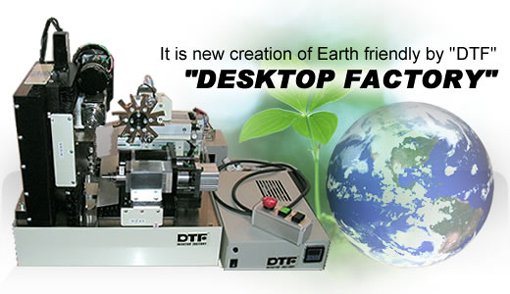 Desktop Factory: world premiere at Micronora 